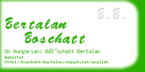 bertalan boschatt business card